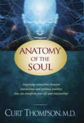 Anatomy of the Soul - Dr. Curt Thompson (ISBN: 9781414334158)