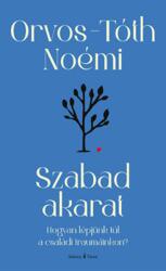 Szabad akarat (ISBN: 9786157004184)