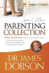 Dr. James Dobson Parenting Collection - James C. Dobson (ISBN: 9781414337265)