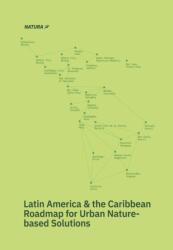 Latin America and the Caribbean Roadmap for Urban Nature-based Solutions (ISBN: 9781479850716)