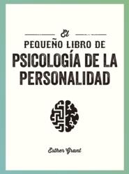 El pequeno libro de la Psicologia de la Personalidad (ISBN: 9791388177064)