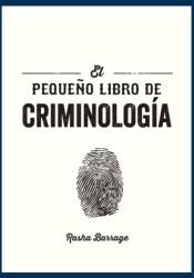 El pequeno libro de Criminologia (ISBN: 9791388177057)