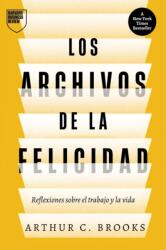 Los Archivos de la felicidad (ISBN: 9788410121645)
