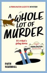 A Whole Lot of Murder (ISBN: 9781471420993)