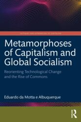Metamorphoses of Capitalism and Global Socialism (ISBN: 9781032878836)