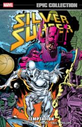 Silver Surfer Epic Collection: Temptation (ISBN: 9781302969769)