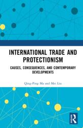 International Trade and Protectionism (ISBN: 9781041356806)