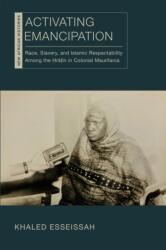 Activating Emancipation (ISBN: 9780821427033)