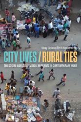 City Lives, Rural Ties (ISBN: 9780295755762)