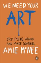 We Need Your Art (ISBN: 9781807844752)