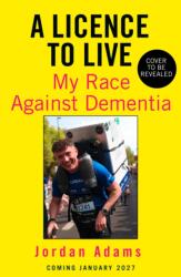 A Licence to Live (ISBN: 9780008852511)