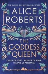 Goddess Queen: The sweeping historical novel by number one bestselling author (ISBN: 9781472642394)