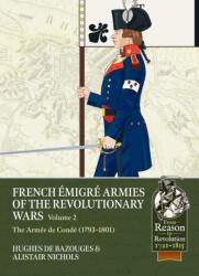 French Emigre armies of the Revolutionary Wars Volume 2 (ISBN: 9781806722549)