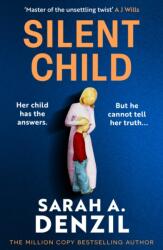 Silent Child (ISBN: 9781835987674)