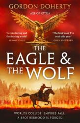 The Eagle and the Wolf (ISBN: 9780008771546)