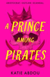 A Prince Among Pirates (ISBN: 9780008754884)