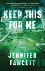 Keep This for Me (ISBN: 9781668050651)