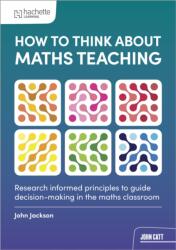 How to think about Maths Teaching (ISBN: 9781036019839)