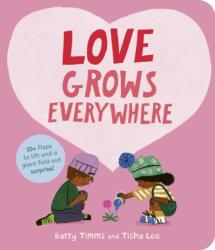Love Grows Everywhere (ISBN: 9781805705550)