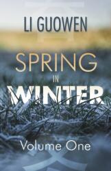 Spring in Winter (ISBN: 9781910760383)