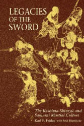 Legacies of the Sword - Karl F. Friday, Seki Humitake (ISBN: 9780824818791)