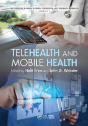 Telehealth and Mobile Health - Halit Eren, John G. Webster (ISBN: 9781138893498)