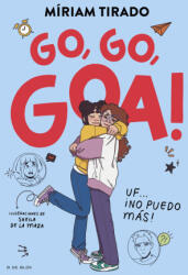GO, GO, GOA! | TIRADO, MIRIAM (ISBN: 9788419910530)