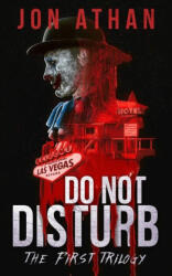 Do Not Disturb - Jon Athan (ISBN: 9798990276901)