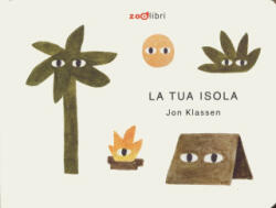 tua isola. I cartoncini - Jon Klassen (ISBN: 9788899556822)