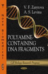 Polyamine-Containing DNA Fragments (ISBN: 9781617283468)