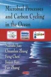 Microbial Processes & Carbon Cycling in the Ocean (ISBN: 9781604567793)