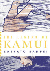 The Legend of Kamui: Volume Five - Richard Rubinger, Noriko Rubinger (ISBN: 9781770468627)