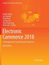 Electronic Commerce 2018 - EFRAIM TURBAN (ISBN: 9783319864600)