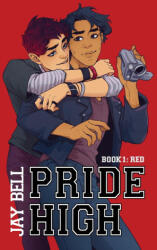 Pride High - Jay Bell (ISBN: 9798330527014)