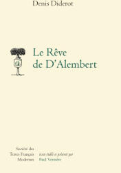 Le Reve de d'Alembert - Denis Diderot, Paul Verniere (ISBN: 9782865039371)