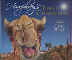 Humphrey's First Christmas - Carol Heyer (ISBN: 9780824955595)