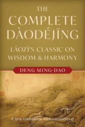 The Complete Daodejing (ISBN: 9781645475675)