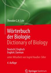 Wrterbuch Der Biologie Dictionary of Biology: Deutsch/Englisch English/German (ISBN: 9783642553271)