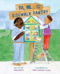 Pa, Me, and Our Sidewalk Pantry - Zara González Hoang (ISBN: 9781419749377)