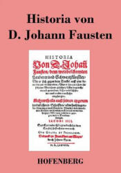Historia von D. Johann Fausten - Anonym (ISBN: 9783843017848)