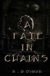 A FATE IN CHAINS - N. D OSMAN (ISBN: 9781764250221)