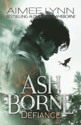 Ashborne | Defiance - Aimee Lynn (2026)
