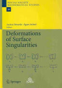 Deformations of Surface Singularities (ISBN: 9783642391309)