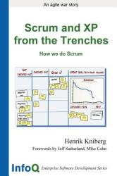 Scrum and XP from the Trenches - Henrik Kniberg (ISBN: 9781430322641)