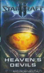 StarCraft II: Heaven's Devils - William C. Dietz (ISBN: 9781439172704)