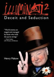 Illuminati 2 - Henry Makow (ISBN: 9781450553117)