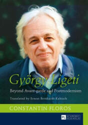 Gyoergy Ligeti - Constantin Floros (ISBN: 9783631654996)