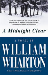 A Midnight Clear - William Wharton (ISBN: 9781557042576)