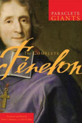 Complete Fenelon - Robert J. Edmonson, Hal M. Helms (ISBN: 9781557256072)