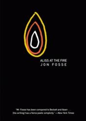 Aliss at the Fire - Jon Fosse, Damion Searls (ISBN: 9781564785732)